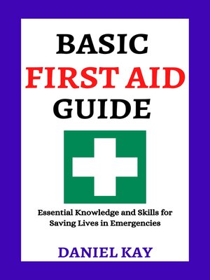 cover image of Basic First Aid Guide